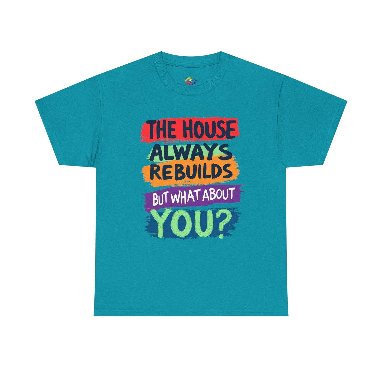 House Always rebuild -