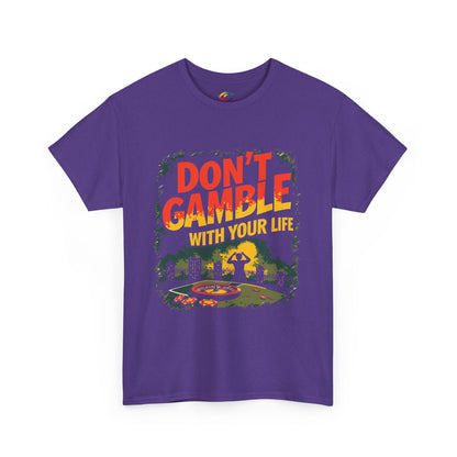 Don't Gamble With Your Life Unisex Tee,  Gambling Addiction Recovery  Casual Shirt ,