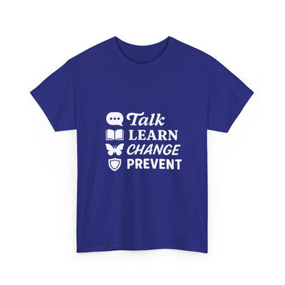 Empowering Message Tee - Talk, Learn, Change, Prevent, Unisex Fashion Top, [...]