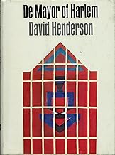 De Mayor of Harlem by David Henderson (First Edition, 1970, E.P. Dutton)